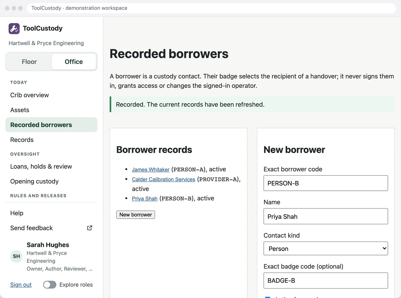 ToolCustody recorded borrowers page, with a new borrower's exact code, name, contact kind and badge code entered